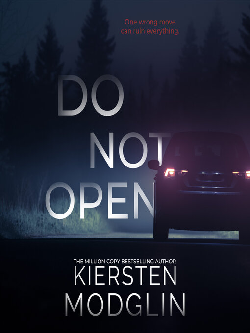 Title details for Do Not Open by Kiersten Modglin - Available